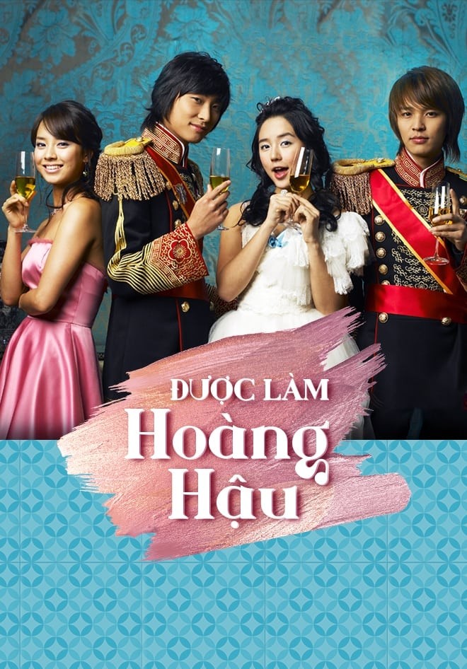 Xem phim Được Làm Hoàng Hậu