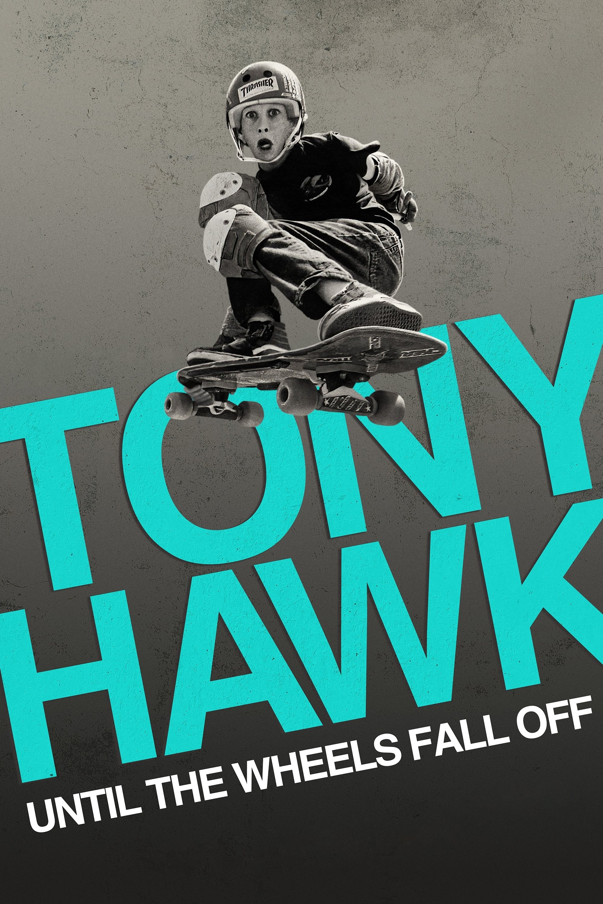 Xem phim Tony Hawk: Đến Khi Bánh Xe Lìa Ván