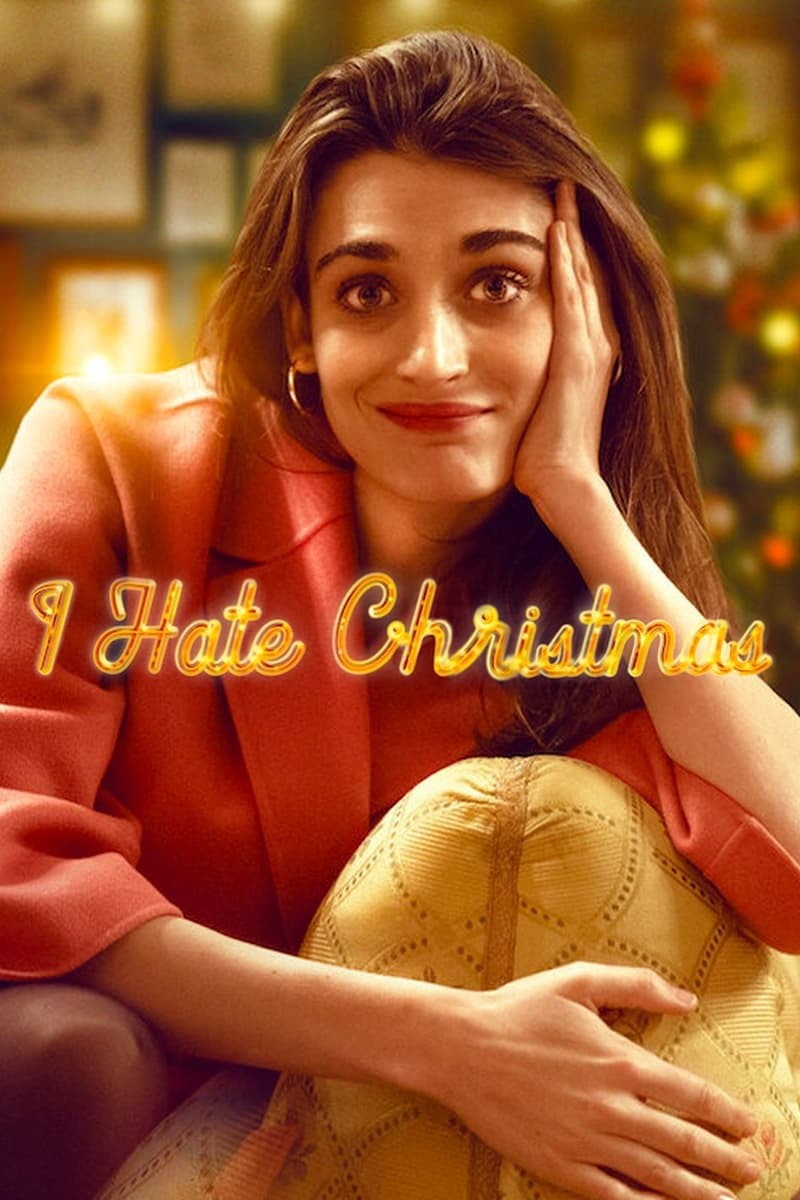 Xem phim Tôi Ghét Giáng Sinh (Odio il Natale) (Phần 1)