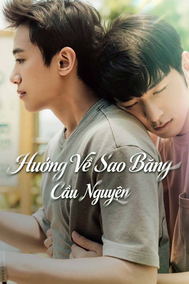 Xem phim Hướng Về Sao Băng Cầu Nguyện