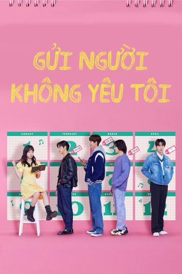 Xem phim Gửi Người Không Yêu Tôi