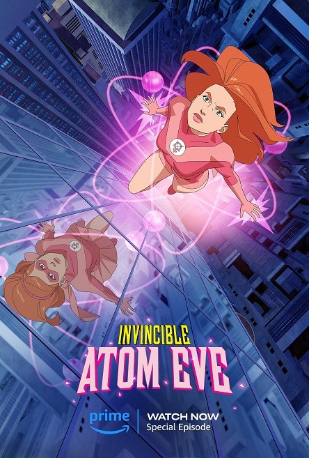 Xem phim Invincible: Nguồn gốc Atom Eve