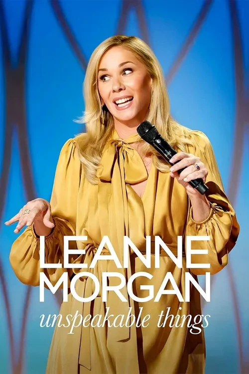 Xem phim Leanne Morgan: Những Thứ Không Thể Nói Ra