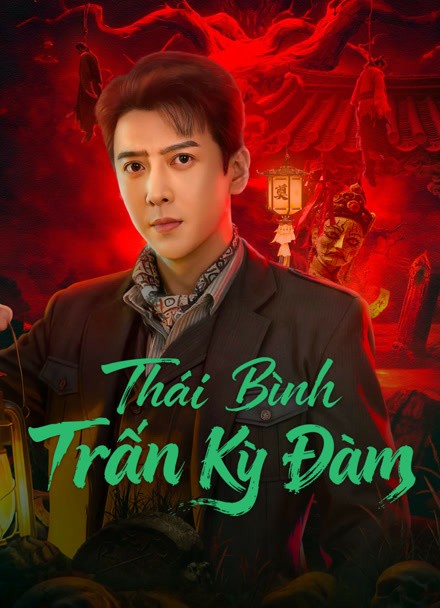 Xem phim Thái Bình Trấn Kỳ Đàm